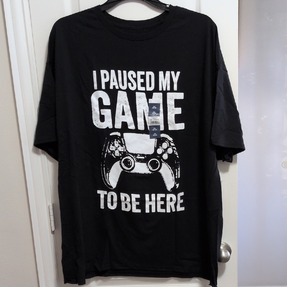 I Paused My Game For This T-shirt